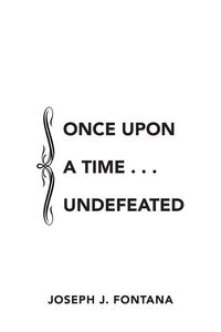 Produktbild: Once Upon a Time . . . Undefeated