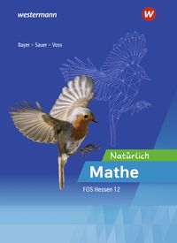 Produktbild: Nat&uuml;rlich Mathe - Mathematik f&uuml;r die Fachoberschulen in Hessen