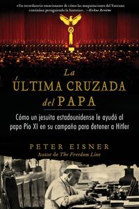 Produktbild: &uacute;ltima cruzada del Papa (The Pope's Last Crusade - Spanish Edition)
