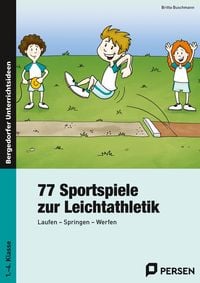 Produktbild: 77 Sportspiele zur Leichtathletik