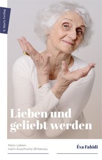 Bild vom Artikel Lieben und geliebt werden vom Autor Éva Fahidi-Pusztai