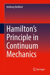 Produktbild: Hamilton&rsquo;s Principle in Continuum Mechanics