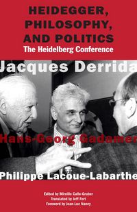 Produktbild: Heidegger, Philosophy, and Politics