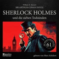 Produktbild: Sherlock Holmes und die sieben Tods&uuml;nden (Die neuen Abenteuer, Folge 61)