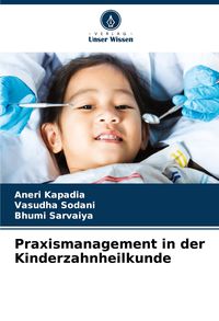 Produktbild: Praxismanagement in der Kinderzahnheilkunde