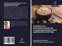 Produktbild: Synthese en karakterisering van overgangsmetaal ionen gedoteerde ZnO Nps