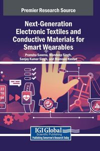 Produktbild: Next-Generation Electronic Textiles and Conductive Materials for Smart Wearables