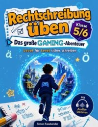 Produktbild: Rechtschreibung &uuml;ben Klasse 5/6 - Das gro&szlig;e Gaming-Abenteuer: