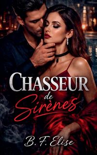 Produktbild: Chasseur de Sir&egrave;nes