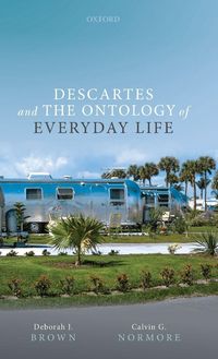 Produktbild: Descartes and the Ontology of Everyday Life