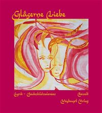 Produktbild: Gl&auml;serne Liebe