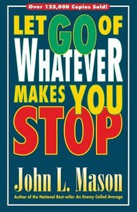 Produktbild: Let Go of Whatever Makes You Stop
