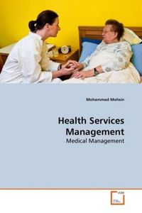 Produktbild: Mohsin, M: Health Services Management