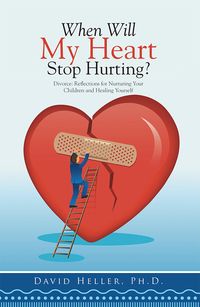 Produktbild: When Will My Heart Stop Hurting?