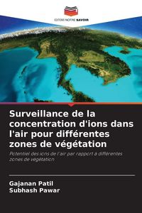 Produktbild: Surveillance de la concentration d'ions dans l'air pour diff&eacute;rentes zones de v&eacute;g&eacute;tation