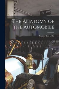 Produktbild: The Anatomy of the Automobile