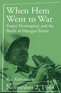 Produktbild: War Stories series / When Hem Went to War