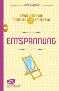 Produktbild: Entspannung - Grundlagen und mehr als 80 Spiele - eBook