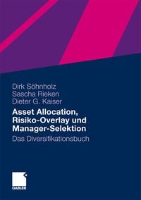Produktbild: Asset Allocation, Risiko-Overlay und Manager-Selektion