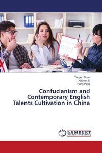 Produktbild: Confucianism and Contemporary English Talents Cultivation in China