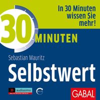 Produktbild: 30 Minuten Selbstwert