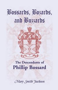Produktbild: Bossards, Bozards, and Buzzards