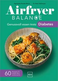 Produktbild: Airfryer Balance - Genussvoll essen trotz Diabetes