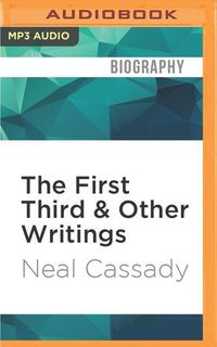 Bild vom Artikel The First Third & Other Writings vom Autor Neal Cassady