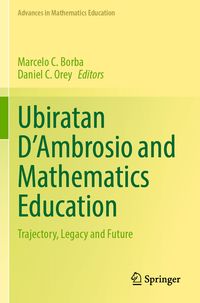 Produktbild: Ubiratan D&rsquo;Ambrosio and Mathematics Education