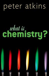 Produktbild: Atkins, P: What is Chemistry?