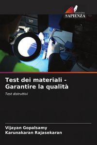 Produktbild: Test dei materiali - Garantire la qualit&agrave;