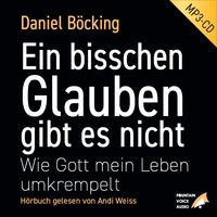 Produktbild: Ein bisschen Glauben gibt es nicht