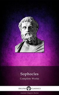 Produktbild: Delphi Complete Works of Sophocles (Illustrated)