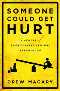 Produktbild: Someone Could Get Hurt