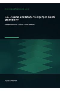 Produktbild: Bau-, Grund- und Sonderreinigungen sicher organisieren