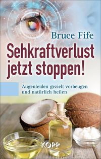 Produktbild: Sehkraftverlust jetzt stoppen!