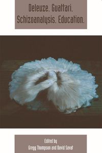 Produktbild: Deleuze. Guattari. Schizoanalysis. Education.