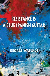 Produktbild: Resistance Is a Blue Spanish Guitar