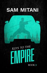Produktbild: Keys to the Empire (The Prototype Trilogy, #3)