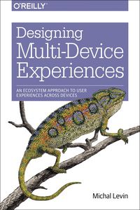 Produktbild: Designing Multi-Device Experiences