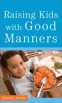 Produktbild: Raising Kids with Good Manners
