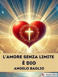 Produktbild: L'Amore senza limite &egrave; Dio
