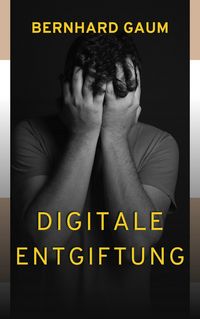Produktbild: Digitale Entgiftung