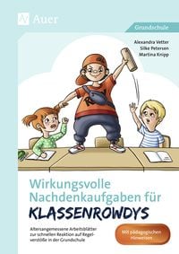 Bild vom Artikel Wirkungsvolle Nachdenkaufgaben für Klassenrowdys vom Autor Alexandra Vetter