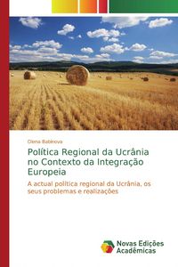 Produktbild: Pol&iacute;tica Regional da Ucr&acirc;nia no Contexto da Integra&ccedil;&atilde;o Europeia