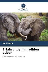 Produktbild: Erfahrungen im wilden Leben