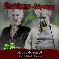 Produktbild: Folge 53: Dark Mysteries 20 - Das L&auml;cheln des Clowns