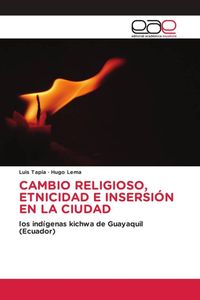 Produktbild: Cambio Religioso, Etnicidad E Insersi&oacute;n En La Ciudad