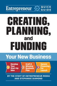 Produktbild: Entrepreneur Quick Guide: Creating, Planning, and Funding Your New Business