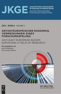 Produktbild: Antiosteurop&auml;ischer Rassismus. Vermessungen eines Forschungsfeldes / Anti-East European Racism. Surveying a Field of Research